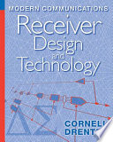 Modern communications receiver design and technology