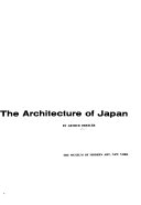 The architecture of Japan /