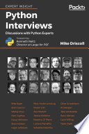 Python interviews : discussions with Python experts /