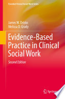 Evidence-based practice in clinical social work /