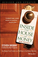 Inside the house of money : top hedge fund traders on profiting in the global markets /