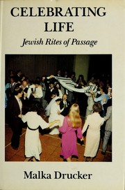 Celebrating life : Jewish rites of passage /