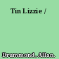 Tin Lizzie /