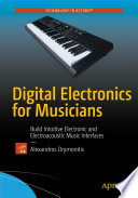 Digital Electronics for Musicians /