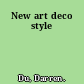 New art deco style