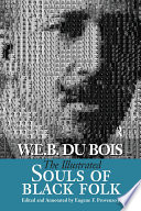 The illustrated Souls of Black folk /