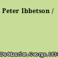 Peter Ibbetson /