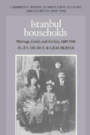 Istanbul households : marriage, family, and fertility, 1880-1940 /