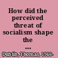 How did the perceived threat of socialism shape the relationship between workers and their allies in the New York City shirtwaist strike, 1909-1910?