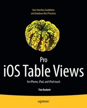 Pro iOS Table Views for iPhone, iPad, and iPod Touch