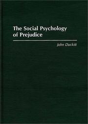 The social psychology of prejudice /