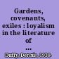 Gardens, covenants, exiles : loyalism in the literature of Upper Canada/Ontario /