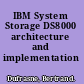 IBM System Storage DS8000 architecture and implementation