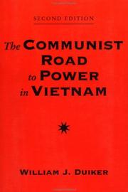 The communist road to power in Vietnam /