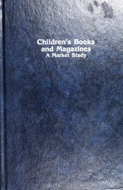 Children's books and magazines : a market study /