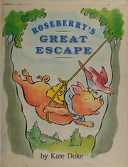 Roseberry's great escape /