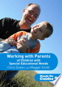 Working with parents of children with special educational needs