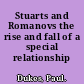 Stuarts and Romanovs the rise and fall of a special relationship /