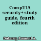 CompTIA security+ study guide, fourth edition