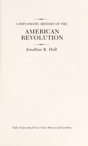 A diplomatic history of the American Revolution /