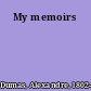 My memoirs