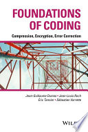 Foundations of coding : compression, encryption, error correction /