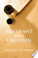 Covenant and creation : an Old Testament covenant theology /