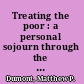 Treating the poor : a personal sojourn through the rise and fall of community mental health /