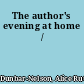 The author's evening at home /