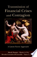 Transmission of financial crises and contagion a latent factor approach /