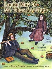 Louisa May & Mr. Thoreau's flute /