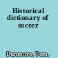 Historical dictionary of soccer