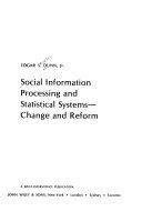 Social information processing and statistical systems--change and reform /