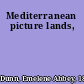 Mediterranean picture lands,