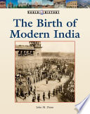 The birth of modern India /