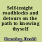 Self-insight roadblocks and detours on the path to knowing thyself /