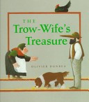 The trow-wife's treasure /