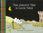 The ghosts' trip to Loch Ness /