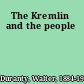 The Kremlin and the people