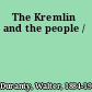 The Kremlin and the people /