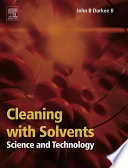 Cleaning with solvents : science and technology /
