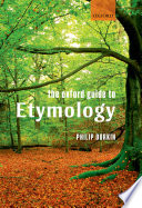 The Oxford guide to etymology /