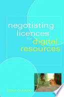 Negotiating licences for digital resources /