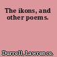 The ikons, and other poems.