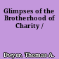 Glimpses of the Brotherhood of Charity /