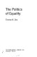 The politics of equality /