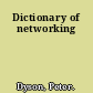 Dictionary of networking