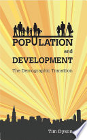 Population and development the demographic transition /