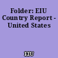 Folder: EIU Country Report - United States