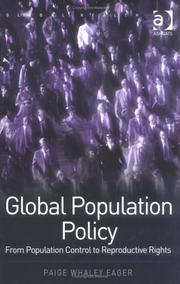 Global population policy : from population control to reproductive rights /